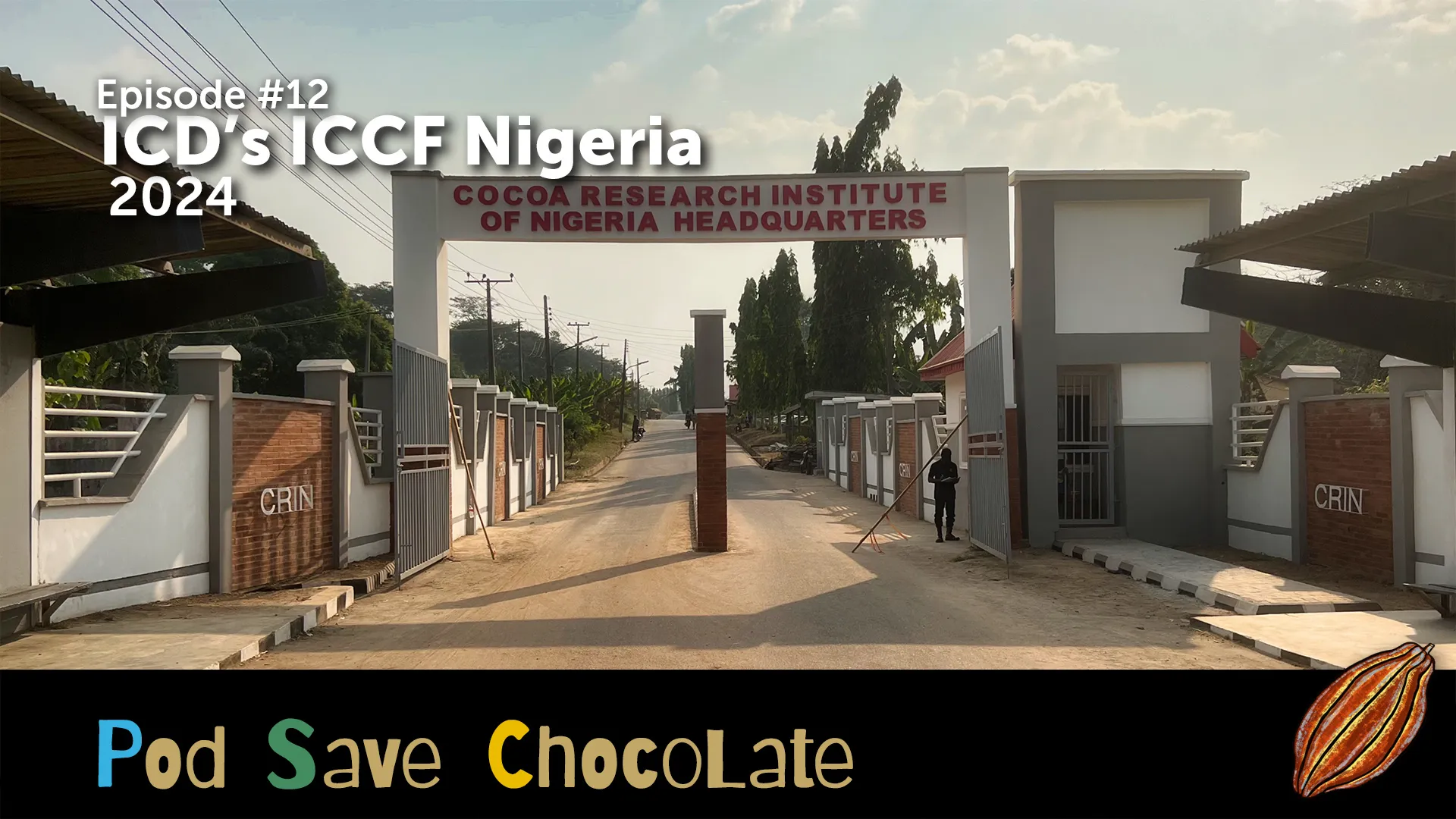 ICD’s ICCF Abuja/Lagos Nigeria 2024 | #PodSaveChocolate