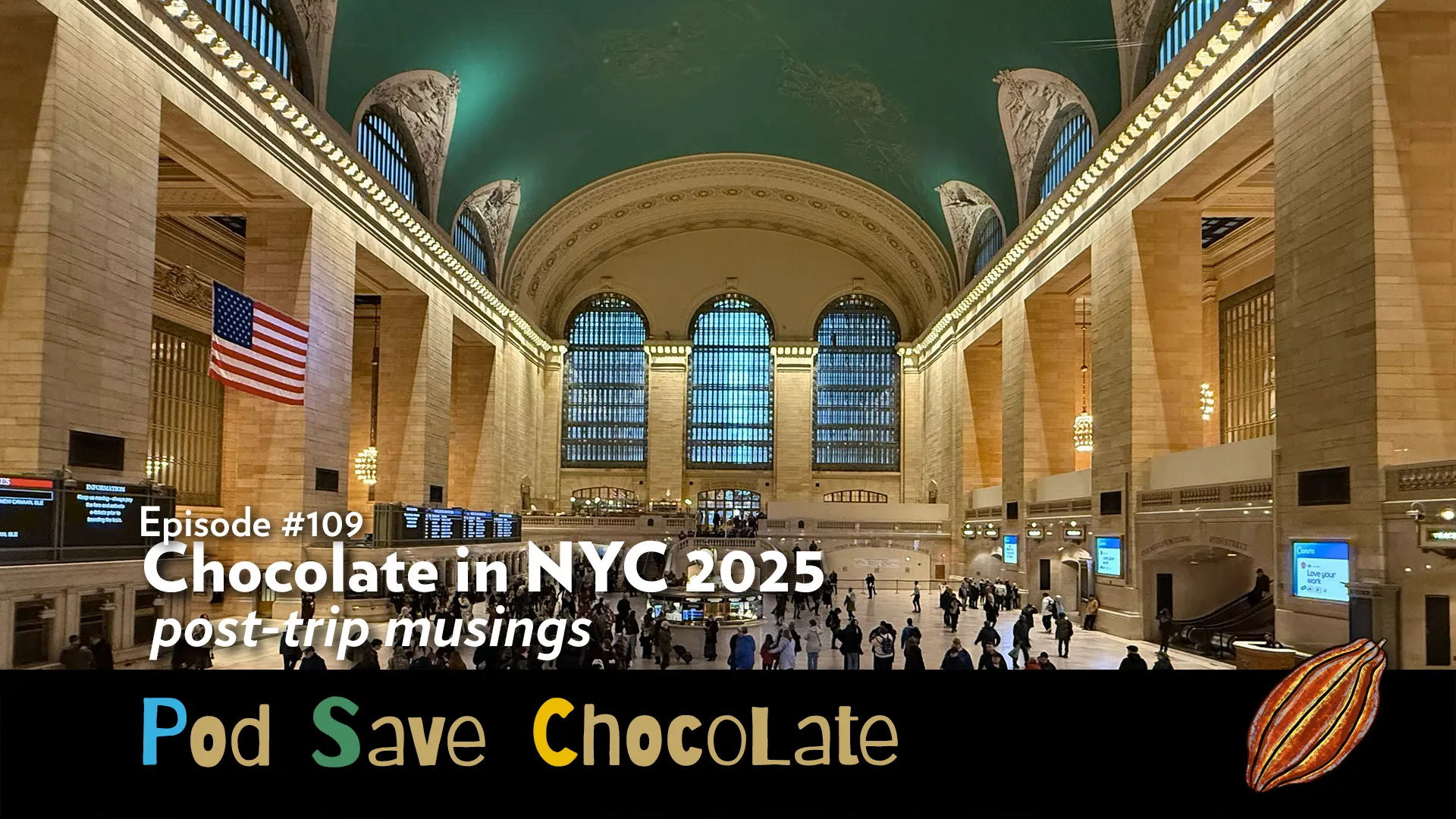 Chocolate in NYC 2025 Trip Report | #PodSaveChocolate Ep 109