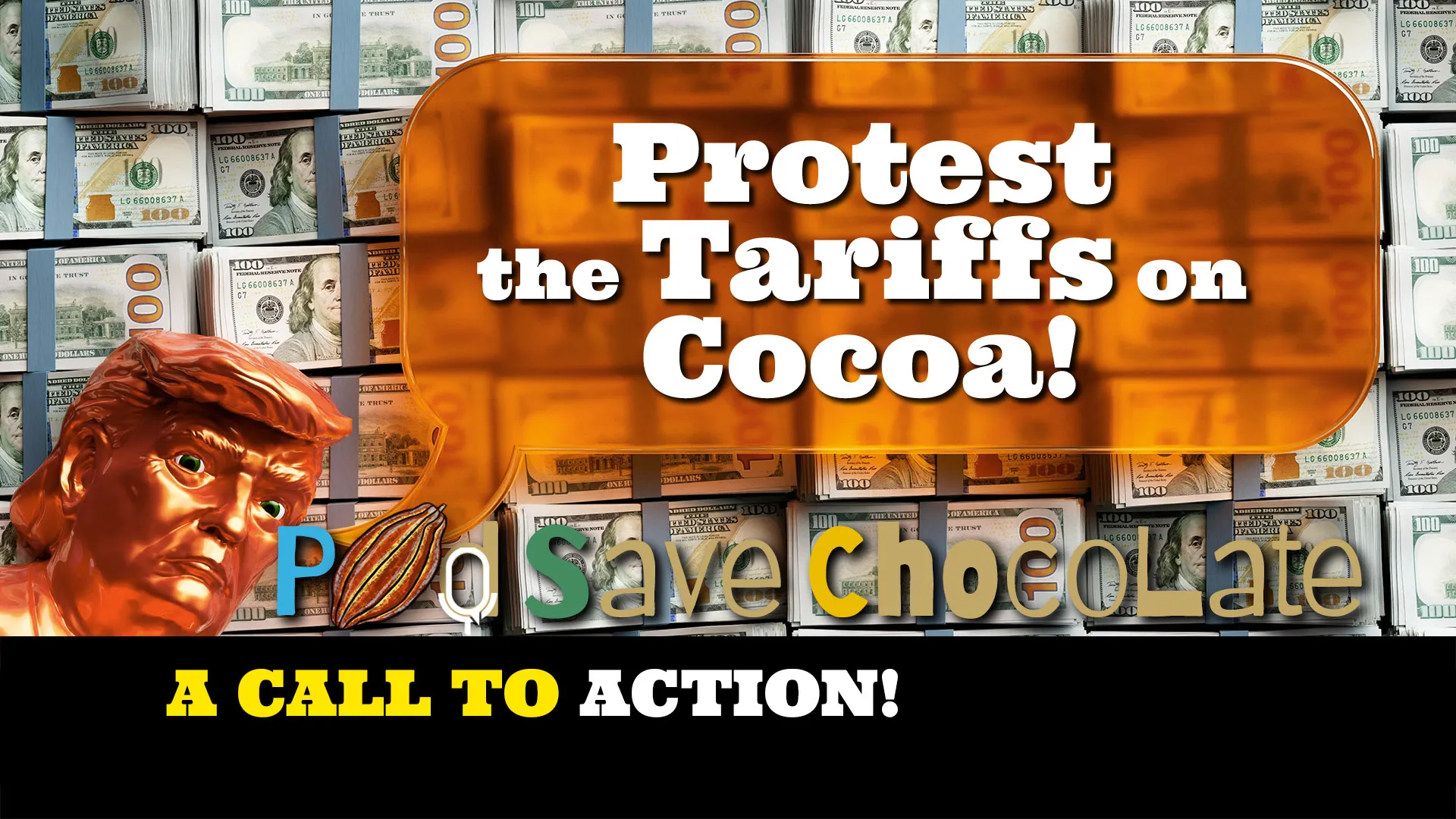 Just Say NO to Tariffs  | #PodSaveChocolate Ep 136