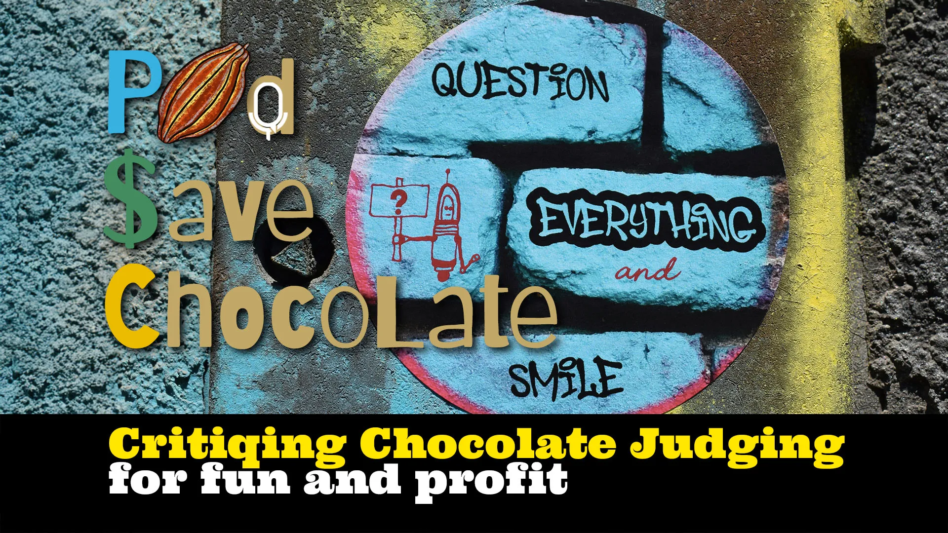 Critiquing Chocolate Judging | #PodSaveChocolate Ep 143