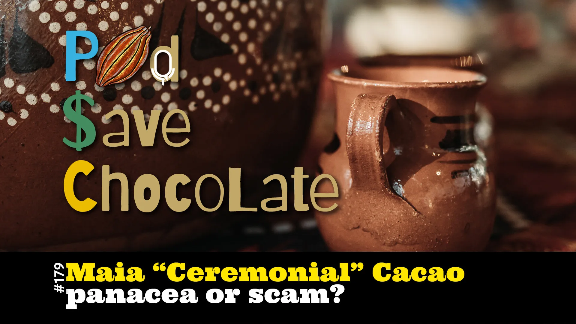 Is Maïa Ceremonial Cacao a Scam? | #PSC 179