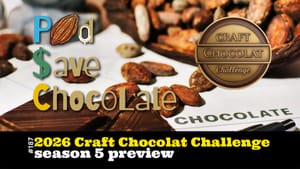 2026 Craft Chocolat Challenge Season 5 Preview | #PSC 187